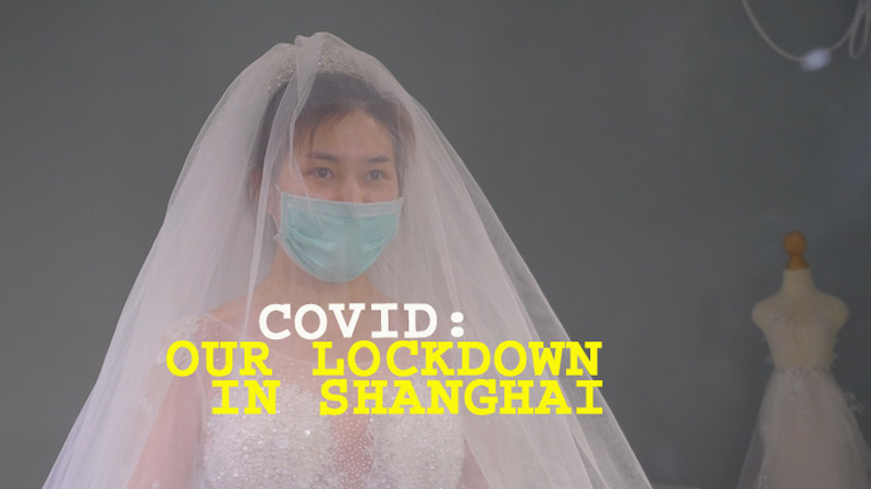 Watch COVID: Our Lockdown in Shanghai: Season 1
