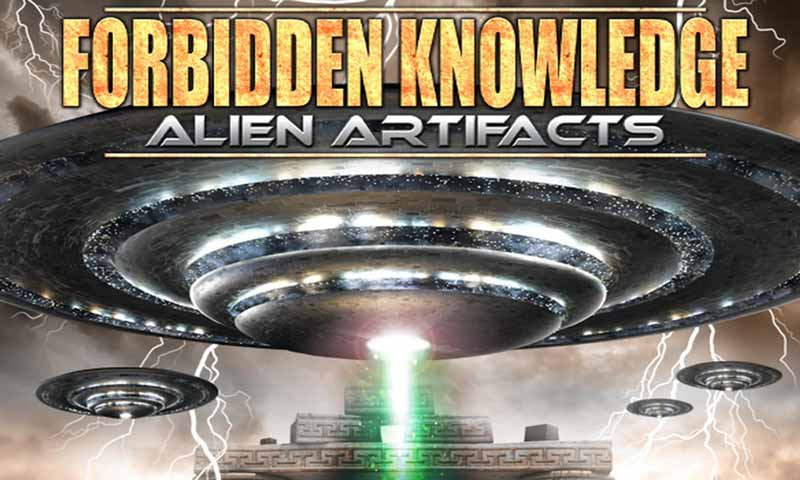 Watch Forbidden Knowledge: Alien Artifacts(2022)