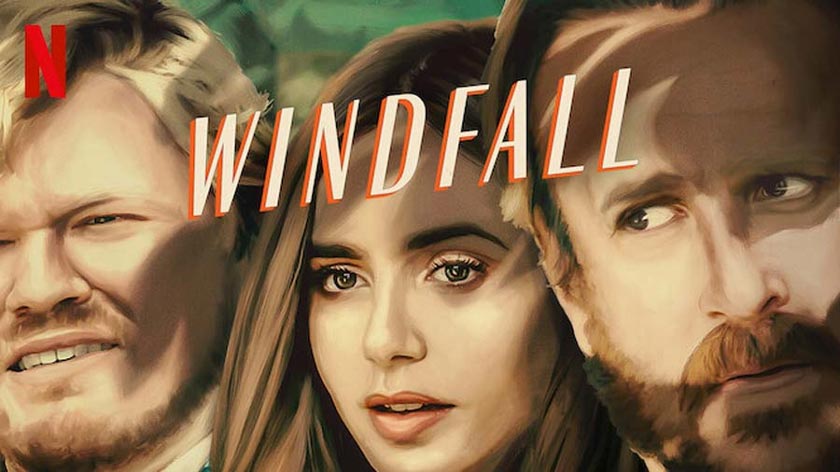 Windfall(2022) on Netflix