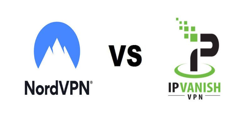 NordVPN vs IPVanish VPN