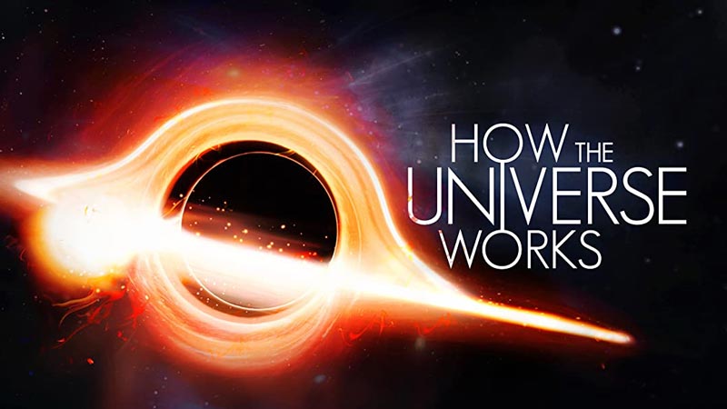 Watch How the Universe Works: Season 10