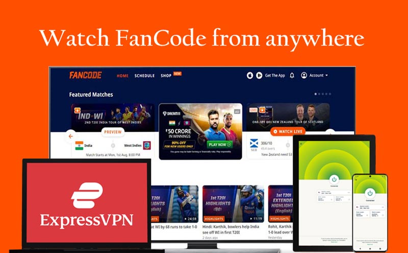 Watch Fancode from anywhere